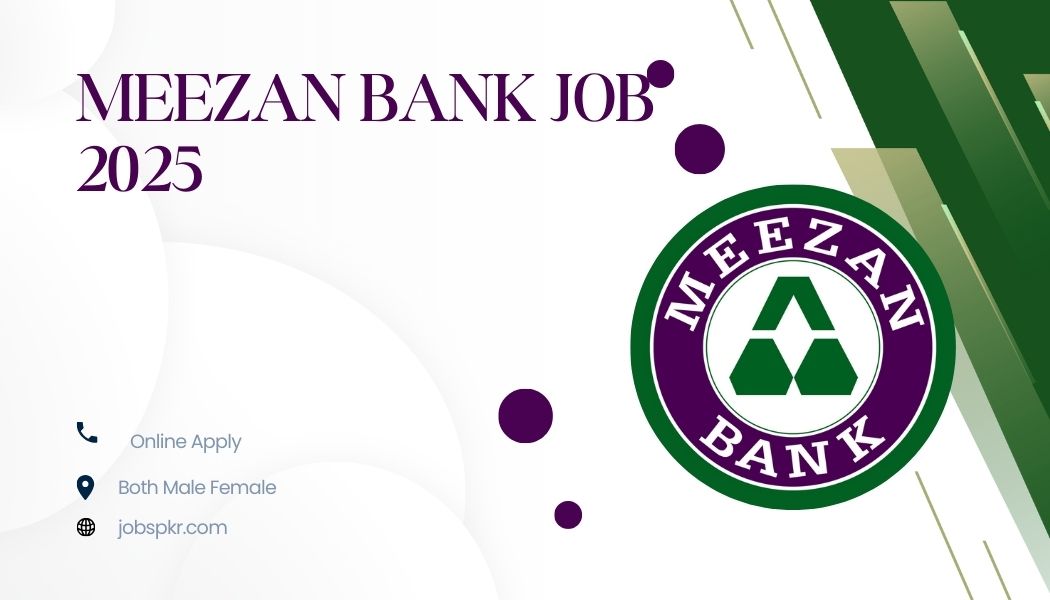 Meezan Bank Job 2025