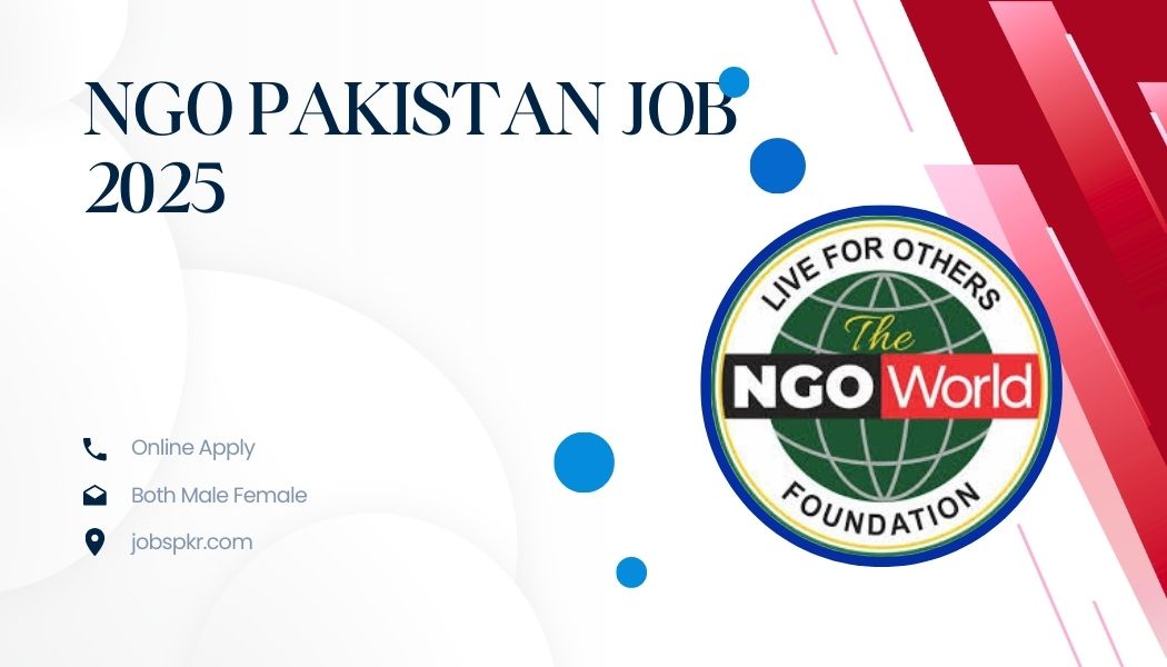 NGO PAKISTAN JOB 2025