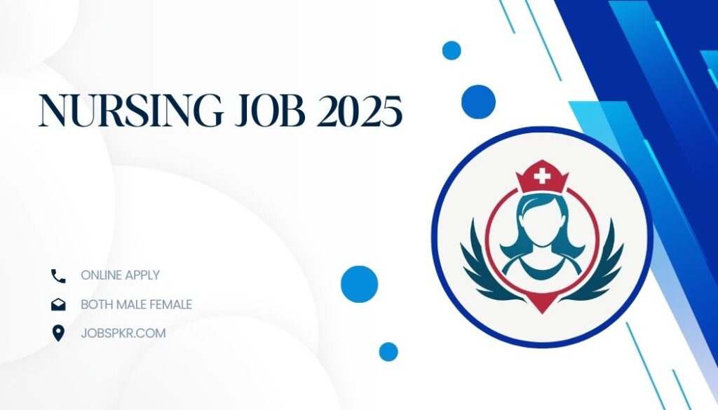 Nursing Job 2025